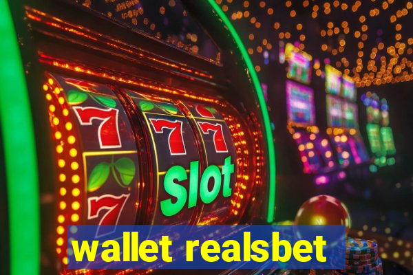 wallet realsbet